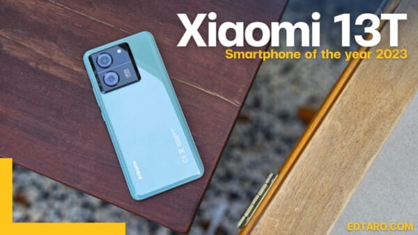 รีวิว Xiaomi 13T และนี่คือ Smartphone of the year 2023 ของเรา